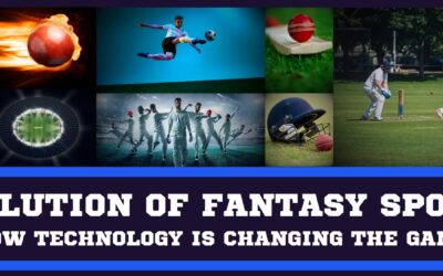 The Evolution of Fantasy Sports: How Technology is Changing the Game