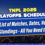 TNPL 2025 Playoffs Schedule
