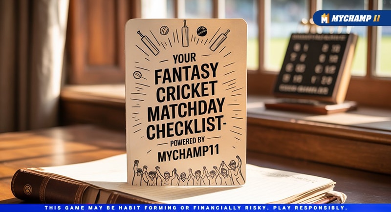 Game Day Game Plan: Dominate Fantasy Cricket with MyChamp11